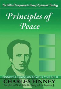 Produktbild: Principles of Peace Finney's Lessons on Romans Volume II Expanded E-Book Edition