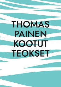 Produktbild: Thomas Painen Kootut Teokset