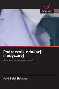 Produktbild: Podr&iquest;cznik edukacji medycznej
