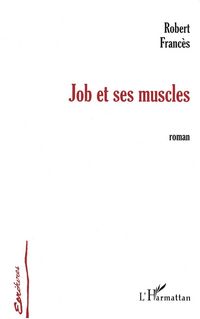 Produktbild: Job Et Ses Muscles