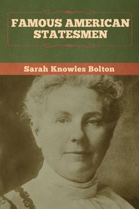 Produktbild: Famous American Statesmen