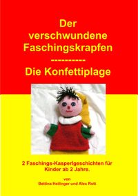 Produktbild: Der verschwundene Faschingskrapfen/Die Konfettiplage