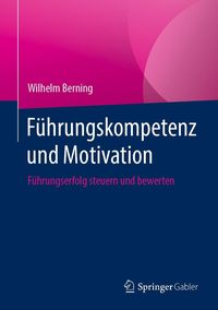 Produktbild: F&uuml;hrungskompetenz und Motivation