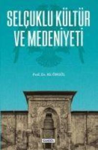 Produktbild: Selcuklu K&uuml;lt&uuml;r ve Medeniyeti
