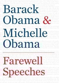 Bild vom Artikel Farewell Speeches vom Autor Barack Obama