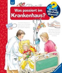 Bild vom Artikel Wieso? Weshalb? Warum?, Band 53: Was passiert im Krankenhaus? vom Autor Andrea Erne