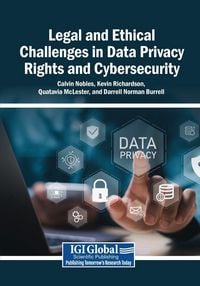 Produktbild: Legal and Ethical Challenges in Data Privacy Rights and Cybersecurity