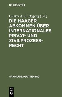 Produktbild: Die Haager Abkommen &uuml;ber internationales Privat- und Zivilproze&szlig;-Recht