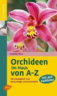 Produktbild: Orchideen im Haus von A-Z