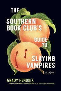 Produktbild: The Southern Book Club's Guide to Slaying Vampires