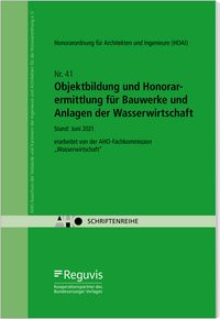 Produktbild: Objektbildung und Honorarermittlung f&uuml;r Bauwerke und Anlagen der Wasserwirtschaft