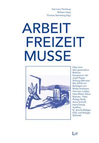 Produktbild: Arbeit - Freizeit - Mu&szlig;e