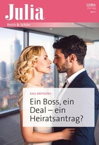 Produktbild: Ein Boss, ein Deal - ein Heiratsantrag?
