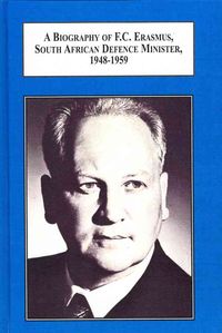 Produktbild: A Biography of F. C. Erasmus, South African Defence Minister, 1948 195
