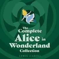 Produktbild: Alice in Wonderland: The Complete Collection