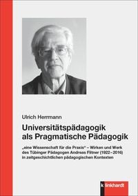 Produktbild: Universit&auml;tsp&auml;dagogik als Pragmatische P&auml;dagogik