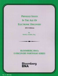 Produktbild: Privilege Issues in the Age of Electronic Discovery