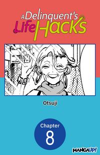 Produktbild: A Delinquent's Life Hacks #008
