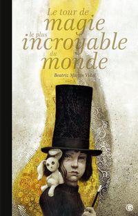 Produktbild: Le tour de magie le plus incroyable du monde