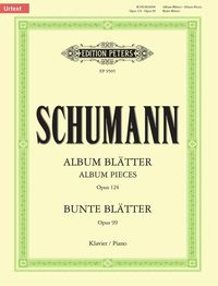 Produktbild: Schumann, R: Album Leaves Op. 124 & Bunte Bl&auml;tter Op. 99