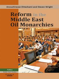 Produktbild: Reform in the Middle East Oil Monarchies