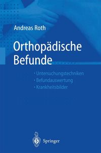 Bild vom Artikel Orthopädische Befunde vom Autor Andreas Roth