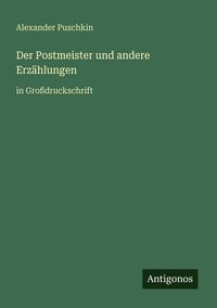 Produktbild: Der Postmeister und andere Erz&auml;hlungen