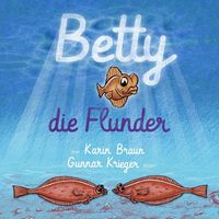 Produktbild: Betty, die Flunder