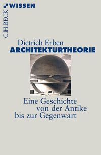 Bild vom Artikel Architekturtheorie vom Autor Dietrich Erben