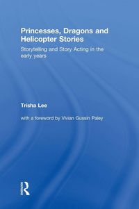 Produktbild: Princesses, Dragons and Helicopter Stories