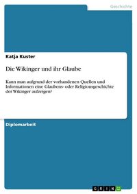 Produktbild: Die Wikinger und ihr Glaube