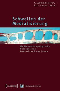 Produktbild: Schwellen der Medialisierung