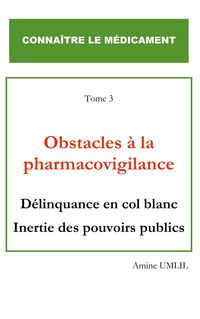 Produktbild: Obstacles &agrave; la pharmacovigilance