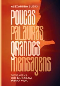 Produktbild: Poucas palavras, grandes mensagens