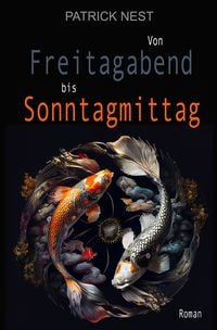 Produktbild: Von Freitagabend bis Sonntagmittag