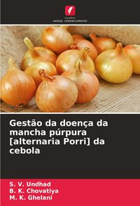 Produktbild: Gest&atilde;o da doen&ccedil;a da mancha p&uacute;rpura [alternaria Porri] da cebola