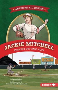 Produktbild: Jackie Mitchell, Striking Out Babe Ruth