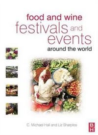 Produktbild: Food and Wine Festivals and Events Around the World