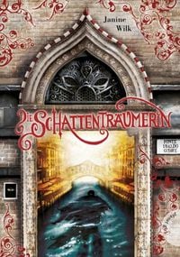 Produktbild: Die Schattentr&auml;umerin