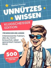 Produktbild: Unn&uuml;tzes Wissen Klugschei&szlig;er Edition