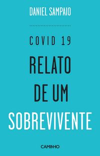 Produktbild: COVID 19. Relato de Um Sobrevivente
