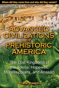 Produktbild: Advanced Civilizations of Prehistoric America
