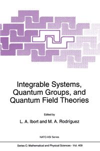 Produktbild: Integrable Systems, Quantum Groups, and Quantum Field Theories