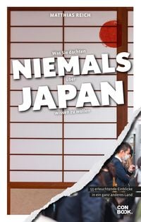 Produktbild: Was Sie dachten, NIEMALS &uuml;ber JAPAN wissen zu wollen