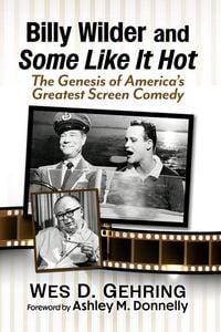 Produktbild: Billy Wilder and Some Like It Hot