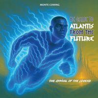 Produktbild: He Came to Atlantis from the Future