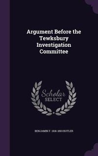 Produktbild: Argument Before the Tewksbury Investigation Committee
