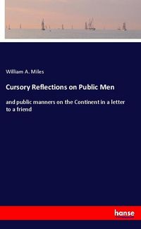 Produktbild: Cursory Reflections on Public Men