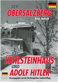 Produktbild: Der Obersalzberg, das Kehlsteinhaus und Adolf Hitler