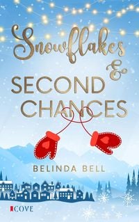 Produktbild: Snowflakes & Second Chances (Small Town Heartbeats 1)